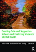 Abbildung von: Creating Safe and Supportive Schools and Fostering Students' Mental Health - Routledge