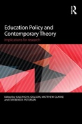 Cover: Education Policy and Contemporary Theory - Routledge