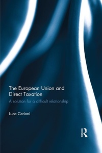 Abbildung von: The European Union and Direct Taxation - Routledge