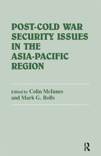 Enlarge image Cover: Post-Cold War Security Issues in the Asia-Pacific Region - Routledge