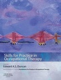 Cover: Skills for Practice in Occupational Therapy - Elsevier