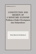 Cover: Constitution and Erosion of a Monetary Economy - Routledge