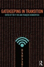 Cover: Gatekeeping in Transition - Routledge