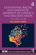 Cover: Cultivating Racial and Linguistic Diversity in Literacy Teacher Education - Routledge
