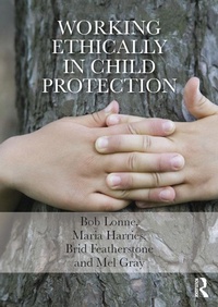 Enlarge image Cover: Working Ethically in Child Protection - Routledge