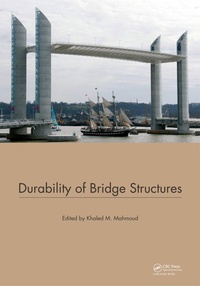 Enlarge image Cover: Durability of Bridge Structures - CRC Press