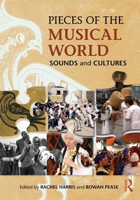 Abbildung von: Pieces of the Musical World: Sounds and Cultures - Routledge