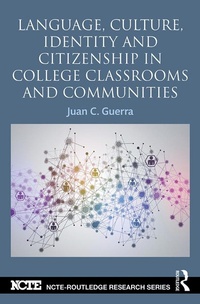 Abbildung von: Language, Culture, Identity and Citizenship in College Classrooms and Communities - Routledge