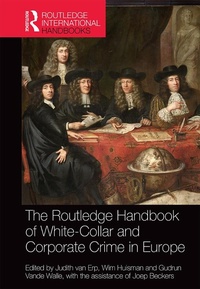 Abbildung von: The Routledge Handbook of White-Collar and Corporate Crime in Europe - Routledge