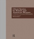 Cover: Ghost Stories by British and American Women - Routledge