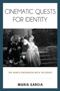 Cover: Cinematic Quests for Identity - Rowman & Littlefield Publishers