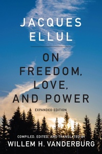 Enlarge image Cover: On Freedom, Love, and Power - University of Toronto Press