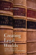 Cover: Creating Legal Worlds - University of Toronto Press