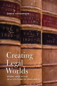 Enlarge image Cover: Creating Legal Worlds - University of Toronto Press