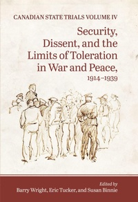 Enlarge image Cover: Canadian State Trials, Volume IV - University of Toronto Press
