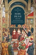 Cover: The 'Commentaries' of Pope Pius II (1458-1464) and the Crisis of the Fifteenth-Century Papacy - University of Toronto Press
