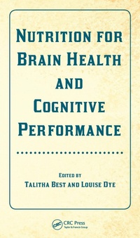 Bild: Nutrition for Brain Health and Cognitive Performance - CRC Press