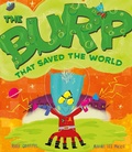 Cover: The Burp That Saved the World - Simon & Schuster Children's