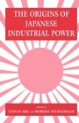 Bild: The Origins of Japanese Industrial Power - Routledge
