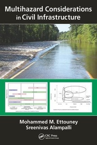 Enlarge image Cover: Multihazard Considerations in Civil Infrastructure - CRC Press