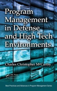 Abbildung von: Program Management in Defense and High Tech Environments - Apple Academic Press Inc.