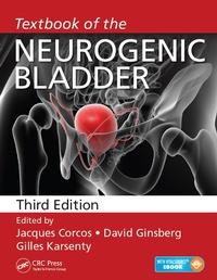 Enlarge image Cover: Textbook of the Neurogenic Bladder - CRC Press