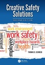 Cover: Creative Safety Solutions - CRC Press