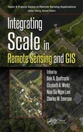 Cover: Integrating Scale in Remote Sensing and GIS - CRC Press
