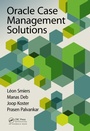 Cover: Oracle Case Management Solutions - Auerbach Publishers Inc.