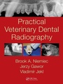 Cover: Practical Veterinary Dental Radiography - CRC Press