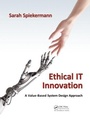 Cover: Ethical IT Innovation - Apple Academic Press Inc.
