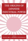 Bild: The Origins of Japanese Industrial Power - Routledge