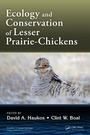 Cover: Ecology and Conservation of Lesser Prairie-Chickens - CRC Press