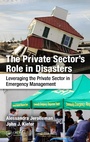 Cover: The Private Sector's Role in Disasters - CRC Press