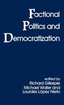Cover: Factional Politics and Democratization - Routledge