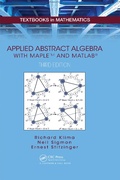 Cover: Applied Abstract Algebra with MapleTM and MATLAB (R) - Chapman & Hall/CRC
