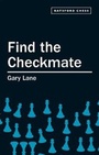 Cover: FIND THE CHECKMATE - Batsford