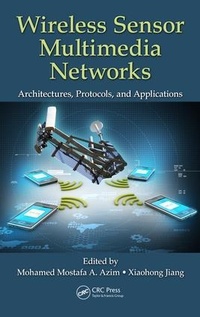Enlarge image Cover: Wireless Sensor Multimedia Networks - CRC Press