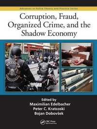 Abbildung von: Corruption, Fraud, Organized Crime, and the Shadow Economy - Apple Academic Press Inc.