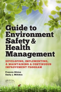 Enlarge image Cover: Guide to Environment Safety and Health Management - CRC Press