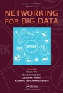 Cover: Networking for Big Data - Chapman & Hall/CRC