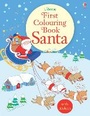 Cover: First Colouring Book Santa - Usborne Publishing Ltd