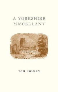 Abbildung von: A Yorkshire Miscellany - Frances Lincoln