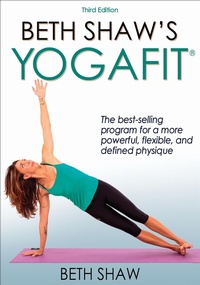 Abbildung von: Beth Shaw's YogaFit - Human Kinetics
