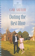 Cover: Dating the Best Man - Love Inspired Heartsong Presents