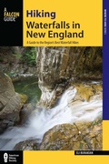 Cover: Hiking Waterfalls in New England - Falcon Press Publishing
