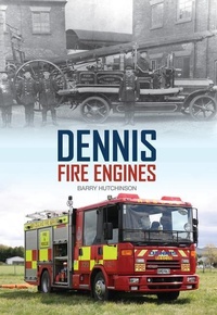 Abbildung von: Dennis Fire Engines - Amberley Publishing
