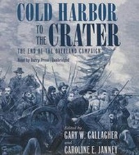 Enlarge image Cover: Cold Harbor to the Crater - Blackstone Publishing