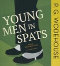 Cover: Young Men in Spats - Blackstone Publishing