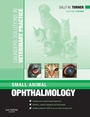 Cover: Saunders Solutions in Veterinary Practice: Small Animal Ophthalmology E-Book - Elsevier